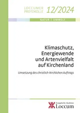 Müller / Menkhaus / Locklair |  Klimaschutz, Energiewende und Artenvielfalt auf Kirchenland | Buch |  Sack Fachmedien