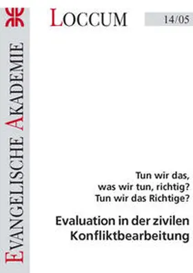 Calliess |  Evaluation in der zivilen Konfliktbearbeitung | Buch |  Sack Fachmedien