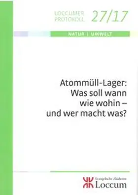 Müller |  Atommüll-Lager: Was soll wann wie wohin- und wer macht was? | Buch |  Sack Fachmedien