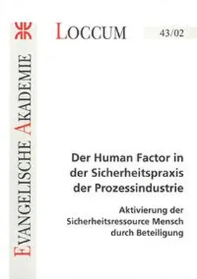 Dally |  Der Human Factor in der Sicherheitspraxis der Prozessindustrie | Buch |  Sack Fachmedien