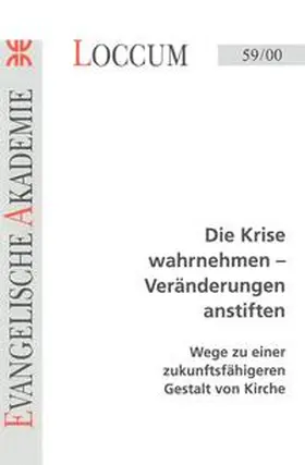 Vögele |  Die Krise wahrnehmen - Veränderungen anstiften | Buch |  Sack Fachmedien