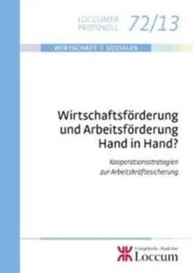 Lange |  Wirtschaftsförderung und Arbeitsförderung Hand in Hand? | Buch |  Sack Fachmedien