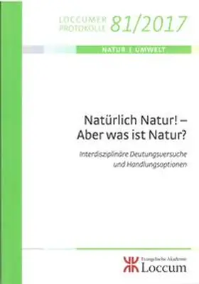 Müller |  Natürlich Natur! - Aber was ist Natur? | Buch |  Sack Fachmedien