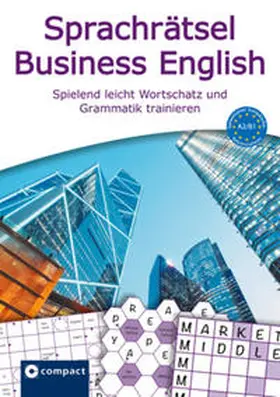 Aichele / Gulotta |  Sprachrätsel Business English | Buch |  Sack Fachmedien