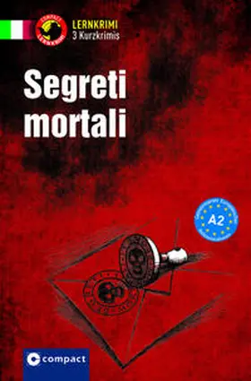 Stillo / Puccetti / Rossi |  Segreti mortali | Buch |  Sack Fachmedien