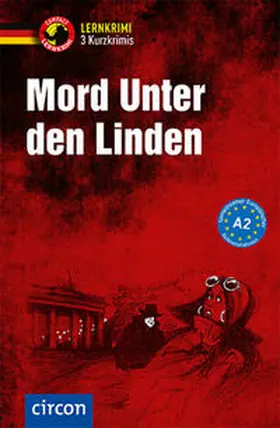 Jaeckel / Dr. Schleicher |  Mord unter den Linden | Buch |  Sack Fachmedien