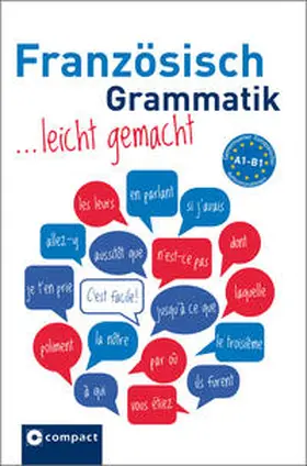 Geissler / Gaulon |  Französisch Grammatik leicht gemacht A1-B1 | Buch |  Sack Fachmedien