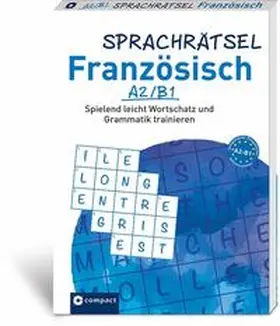 Luksch / KaSyX GmbH |  Sprachrätsel Französisch A2/B1 | Buch |  Sack Fachmedien
