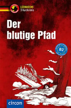 Wagner / Peter / Walther |  Der blutige Pfad | Buch |  Sack Fachmedien