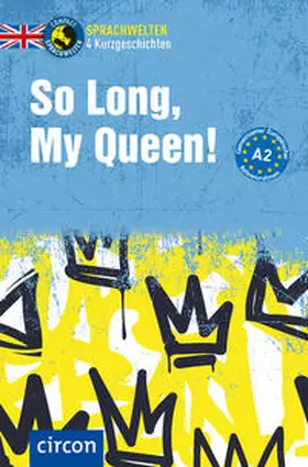 Romer / Trenker / Harrot |  So Long, My Queen! | Buch |  Sack Fachmedien