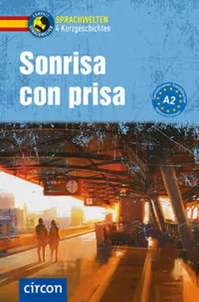 López Toribio / Villarino Cirici |  Sonrisa con prisa | Buch |  Sack Fachmedien