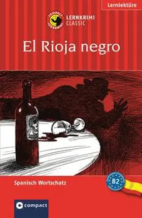 Borges |  El Rioja negro | Buch |  Sack Fachmedien