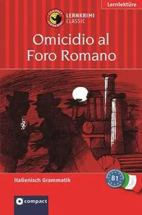 Rossi |  Omicidio al Foro Romano | Buch |  Sack Fachmedien