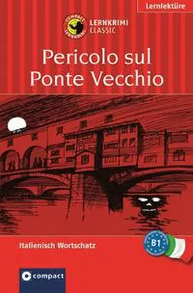 Felici Puccetti |  Pericolo sul Ponte Vecchio | Buch |  Sack Fachmedien