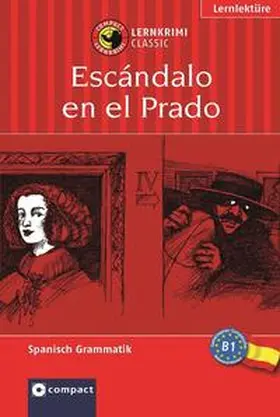 Gijón |  Escándalo en el Prado | Buch |  Sack Fachmedien