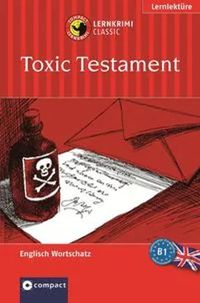 Bowens |  Toxic Testament | Buch |  Sack Fachmedien