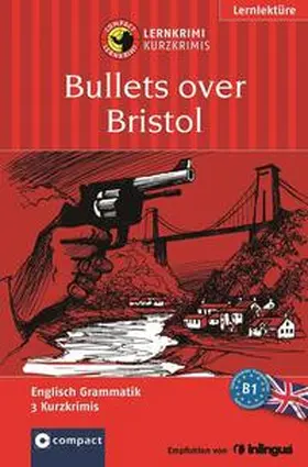 Billy / Pickett |  Bullets over Bristol | Buch |  Sack Fachmedien
