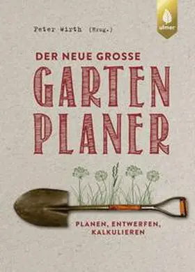 Wirth |  Der neue große Gartenplaner | eBook | Sack Fachmedien