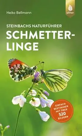Bellmann |  Steinbachs Naturführer Schmetterlinge | Buch |  Sack Fachmedien