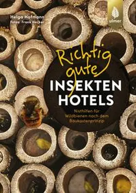 Hofmann |  Richtig gute Insektenhotels | eBook | Sack Fachmedien