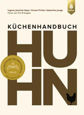 Jaschok-Hops / Fricke / Junge |  Küchenhandbuch Huhn | Buch |  Sack Fachmedien
