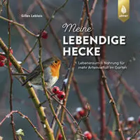 Leblais |  Meine lebendige Hecke | Buch |  Sack Fachmedien