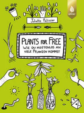 Patissier |  Plants for free | eBook | Sack Fachmedien