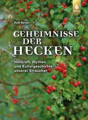 Beiser |  Geheimnisse der Hecken | eBook | Sack Fachmedien