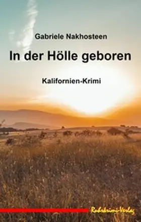Nakhosteen |  In der Hölle geboren | eBook | Sack Fachmedien
