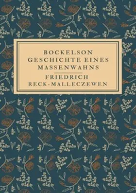Reck-Malleczewen |  Bockelson | Buch |  Sack Fachmedien