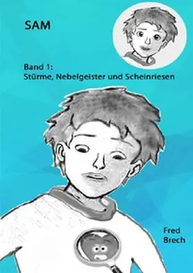 Brech |  Sam / Stürme, Nebelgeister und Scheinriesen | Buch |  Sack Fachmedien