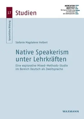 Helbert |  Native Speakerism unter Lehrkräften | Buch |  Sack Fachmedien