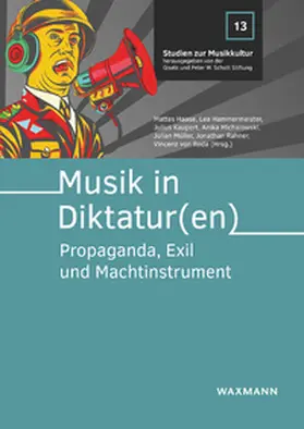 Haase / Hammermeister / Kaupert |  Musik in Diktatur(en) | Buch |  Sack Fachmedien