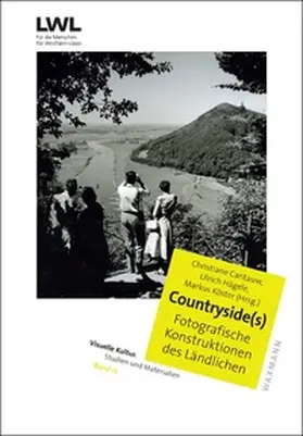 Cantauw / Hägele / Köster |  Countryside(s). Fotografische Konstruktionen des Ländlichen. | Buch |  Sack Fachmedien