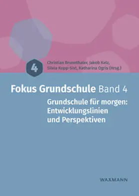 Brunnthaler / Kelz / Kopp-Sixt |  Fokus Grundschule Band 4 | Buch |  Sack Fachmedien