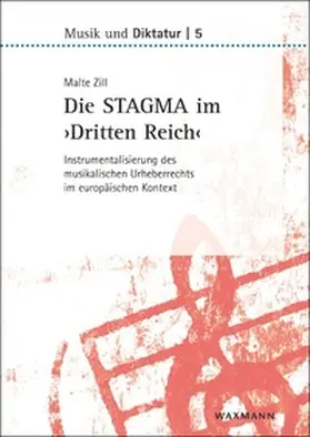 Zill |  Die STAGMA im 'Dritten Reich' | Buch |  Sack Fachmedien