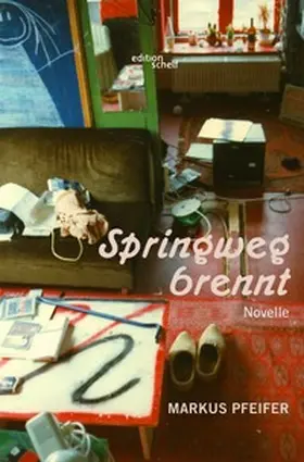 Pfeifer |  Springweg brennt | Buch |  Sack Fachmedien