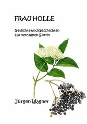 Wagner |  Frau Holle | eBook | Sack Fachmedien