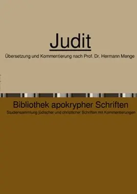 Fuchs / Menge |  Bibliothek apokrypher Schriften / Judit | Buch |  Sack Fachmedien
