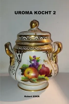 Eder |  UROMA kocht 2 | Buch |  Sack Fachmedien