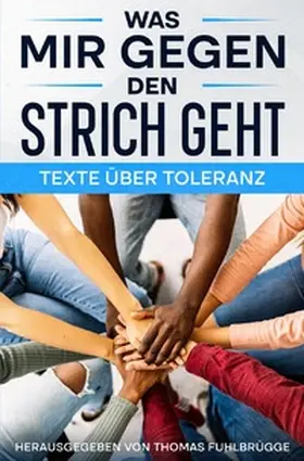 Fuhlbrügge |  Was mir gegen den Strich geht | Buch |  Sack Fachmedien