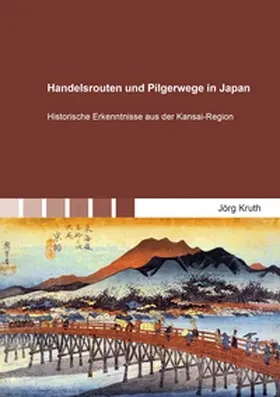 Kruth |  Handelsrouten und Pilgerwege in Japan | Buch |  Sack Fachmedien