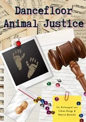Runge / Benecke |  Dancefloor Animal Justice | Buch |  Sack Fachmedien