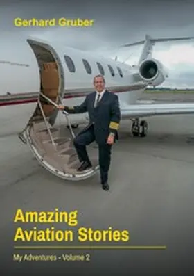 Gruber |  Amazing Aviation Stories, Volume 2 | eBook | Sack Fachmedien