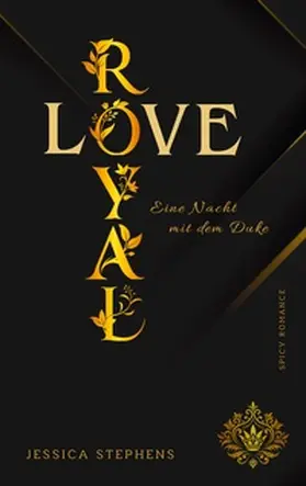 Stephens |  Royal Love - Eine Nacht mit dem Duke | Buch |  Sack Fachmedien