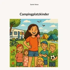 Simon |  Campingplatzkinder | Buch |  Sack Fachmedien