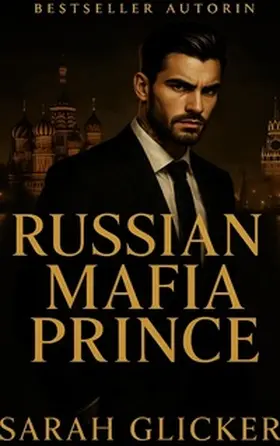 Glicker |  Russian Mafia Prince | Buch |  Sack Fachmedien