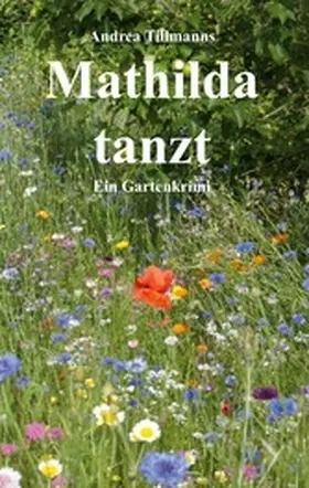 Tillmanns |  Mathilda tanzt | eBook | Sack Fachmedien