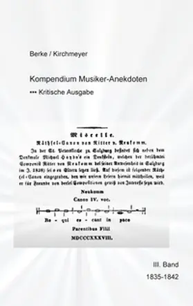Berke / Kirchmeyer |  Kompendium Musiker-Anekdoten  Dritter Band 1835-1842 | Buch |  Sack Fachmedien