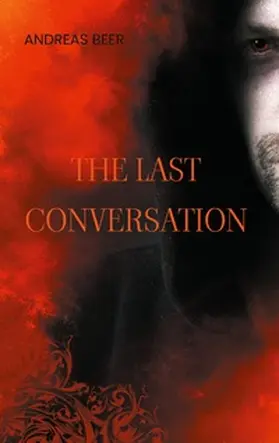 Beer |  The Last Conversation | Buch |  Sack Fachmedien